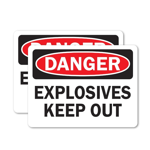 Signmission Explosives Keep Out Danger Sign, Vinyl Decal, 10in W x 7in L, 2PK OS-2PACK-DS-D-710-L-19351 - main